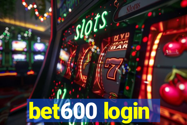 bet600 login